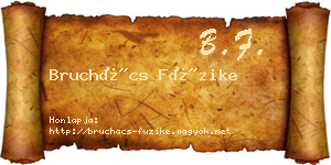 Bruchács Füzike névjegykártya
